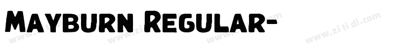 Mayburn Regular字体转换 Mayburn Regular字体转换